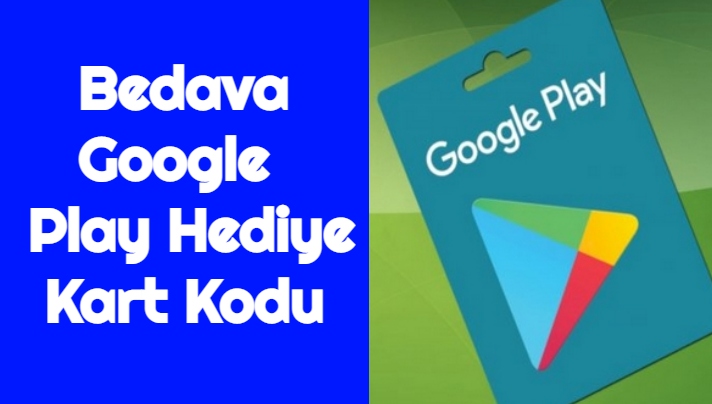 Ücretsiz Google Play Hediye Kartı Kodu
