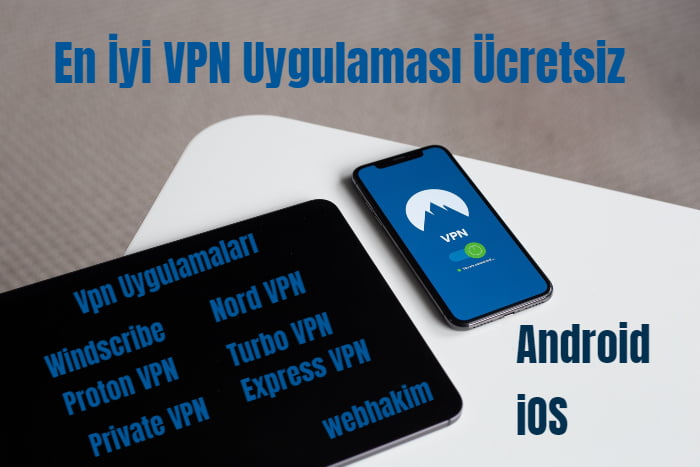 Ücretsiz En İyi VPN Uygulaması