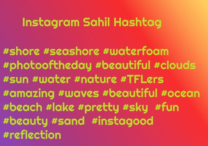Instagram Sahil Hashtag'i