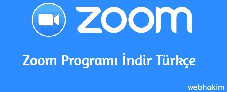 Zoom Programi Indir Turkce